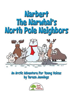 Narbert The Narwhal's North Pole Neighbors Cover